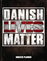 在飛比找博客來優惠-Danish Lives Matter Undated Pl