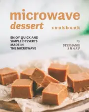 Sharp - Microwave Dessert Cookbook Enjoy Quick and Simple Desserts Ma - N555z