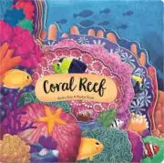Discovering the Secret World: Coral Reef (Board Book)