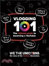 在飛比找三民網路書店優惠-We The Unicorns: Vlogging 101：
