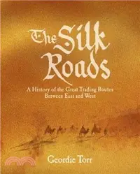 在飛比找三民網路書店優惠-The Silk Roads：A History of th