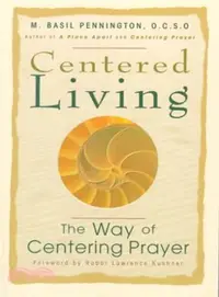 在飛比找三民網路書店優惠-Centered Living ― The Way of C