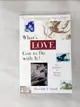 【書寶二手書T9／社會_MCD】What’s Love Got to Do With It?: The Evolution of Human Mating_Small, Meredith F.