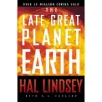 THE LATE GREAT PLANET EARTH