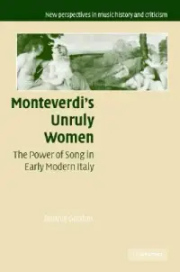 在飛比找博客來優惠-Monteverdi’s Unruly Women: The