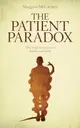 【電子書】The Patient Paradox: Why sexed-up medicine is bad for your health