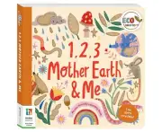 Eco Zoomers: 1, 2, 3 Mother Earth & Me Board Book by Jane Kent