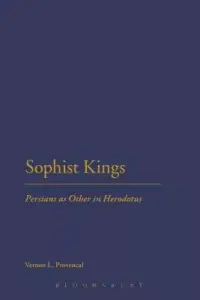 在飛比找博客來優惠-Sophist Kings: Persians as Oth