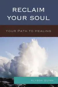 在飛比找博客來優惠-Reclaim Your Soul: Your Path T