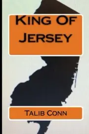 KING OF JERSEY By Talib Conn & Terry W. Benjamin **BRAND NEW**