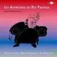 Arthur Honegger: Les aventures du roi Pausole / Ed Spanjaard & Opera Trionfo, Nieuw Ensemble