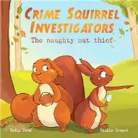 在飛比找三民網路書店優惠-Crime Squirrel Investigators：T