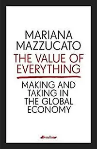 在飛比找誠品線上優惠-The Value of Everything: Makin