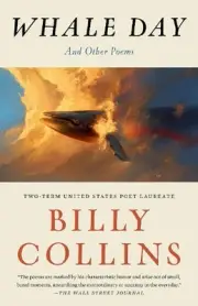 Whale Day: And Other Poems by Billy Collins (English) Paperback Book