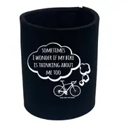 Cycling Rltw Sometimes I Wonder If My Bike Is Thinking About Me - Funny Novelty Stubby Holder