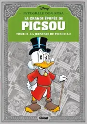 La Grande Ã©popÃ©e de Picsou - Tome 02: La Jeunesse de Picsou - 2/2