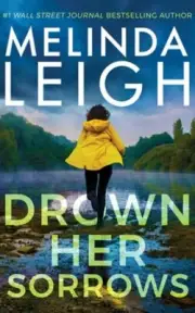 Drown Her Sorrows by Melinda Leigh: New