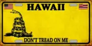 HAWAII DON'T TREAD ON ME FLAG METAL AUTO TAG LICENSE PLATE 6X12 (NEW)