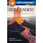 VOLCANOES! ─ MOUNTAINS OF FIRE/ERIC ARNOLD STEP INTO READING. STEP 4 【禮筑外文書店】