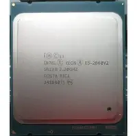 在飛比找PChome商店街優惠-【含稅】Intel Xeon E5-2660 V2 2.2G