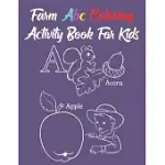 FARM ABC COLORING ACTIVITY BOOK FOR KIDS: BEST ABC COLORING BOOK GIFT FOR KIDS