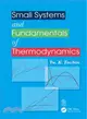 Small Systems and Fundamentals of Thermodynamics