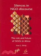 在飛比找三民網路書店優惠-Silences in NGO Discourse: The