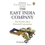 EAST INDIA COMPANY: THE WORLD’’S MOST POWERFUL CORPORATION