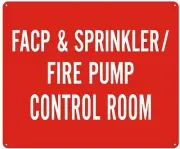 FACP & Sprinkler FIRE Pump Control Room Sign-(Reflective! ,10X12)-REF24-1027