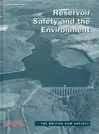 在飛比找三民網路書店優惠-Reservoir Safety and the Envir