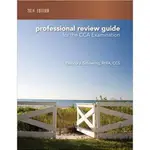 <姆斯>(全新特價)PROFESSIONAL REVIEW GUIDE FOR THE CCA EXAMINATION <華通書坊/姆斯>