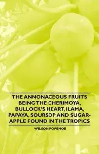 在飛比找博客來優惠-The Annonaceous Fruits Being t