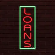 NEW "LOANS" w/BORDER VERTICAL 30x12x1 INCH LED FLEX WINDOW INDOOR SIGN 31000