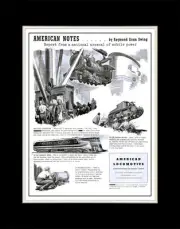 1942 American Notes. by Raymond Gram Swing American Locomotive - Matted to 11x14