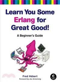 在飛比找三民網路書店優惠-Learn You Some Erlang for Grea