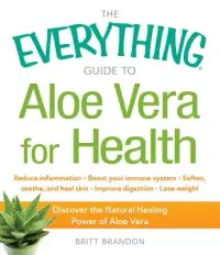 在飛比找博客來優惠-The Everything Guide to Aloe V