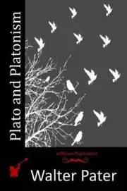 Plato and Platonism by Walter Pater (English) Paperback Book