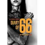 DIARY OF 66: THE NIGHT I BURNED ALIVE