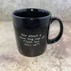 * NEW PRIMITIVES BY KATHY COFFEE CUP MUG Sarcastic Saying