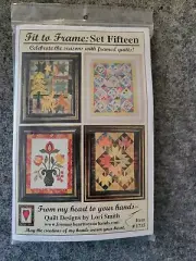 New Fit to Frame: Set Fifteen Quilting Pattern by Lori Smith