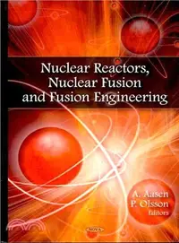 在飛比找三民網路書店優惠-Nuclear Reactors, Nuclear Fusi