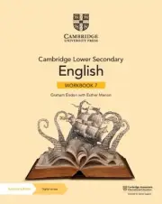 Cambridge Lower Secondary English Workbook 7 with Digital Access (1 Year) by Gra