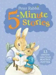 Peter Rabbit 5-minute Stories by Potter, Beatrix Book 13 Timeless Tales New