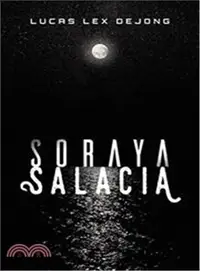 在飛比找三民網路書店優惠-Soraya Salacia