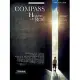 Compass from Heaven Is for Real: Piano / Vocal / Guitar: Original Sheet Music Edition