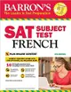Barron's SAT Subject Test French (4 Ed./+Downloadable Audio)