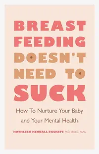 在飛比找誠品線上優惠-Breastfeeding Doesn't Need to 