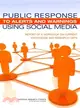 Public Response to Alerts and Warnings Using Social Media ― Report of a Workshop on Current Knowledge and Research Gaps