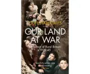 Our Land at War: A Portrait of Rural Britain 1939-45 Book