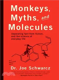 在飛比找三民網路書店優惠-Monkeys, Myths and Molecules ─